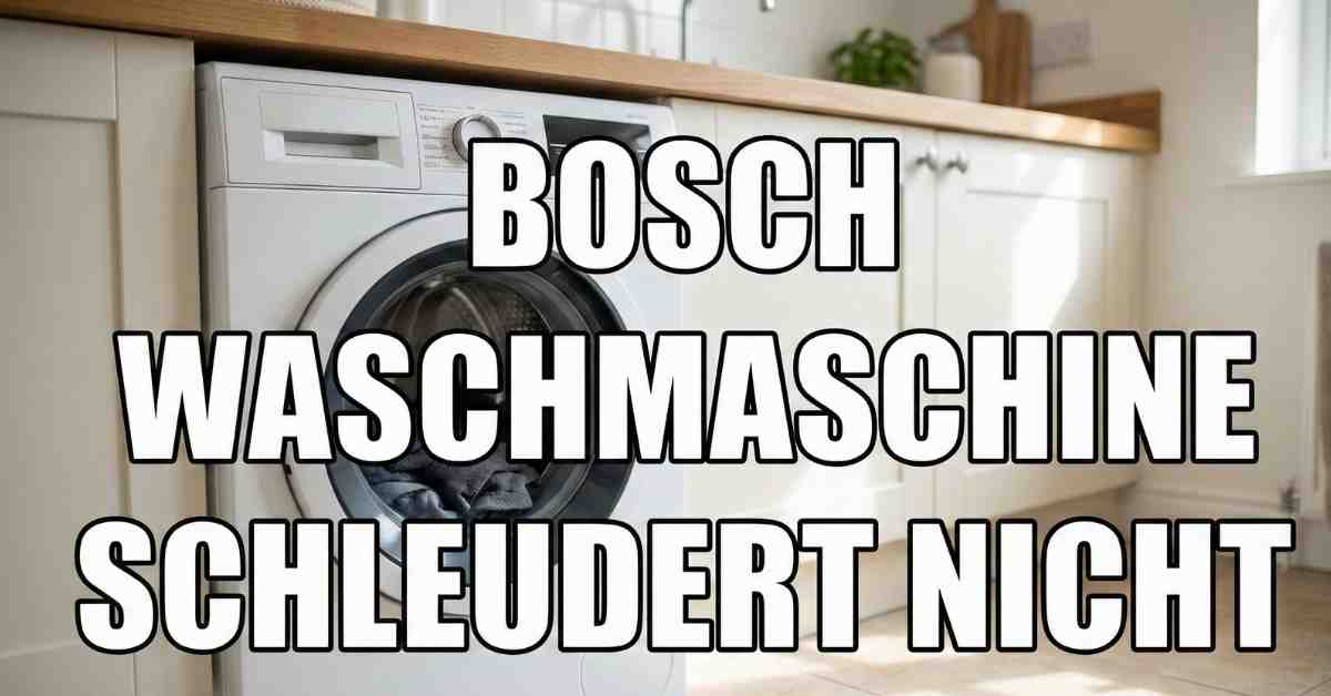 Bosch Waschmaschine schleudert nicht: Lösung
